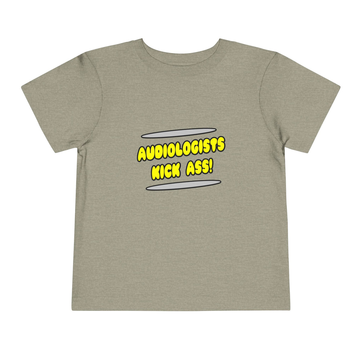 Audiologists Kick Ass! - Toddler Short Sleeve Tee
