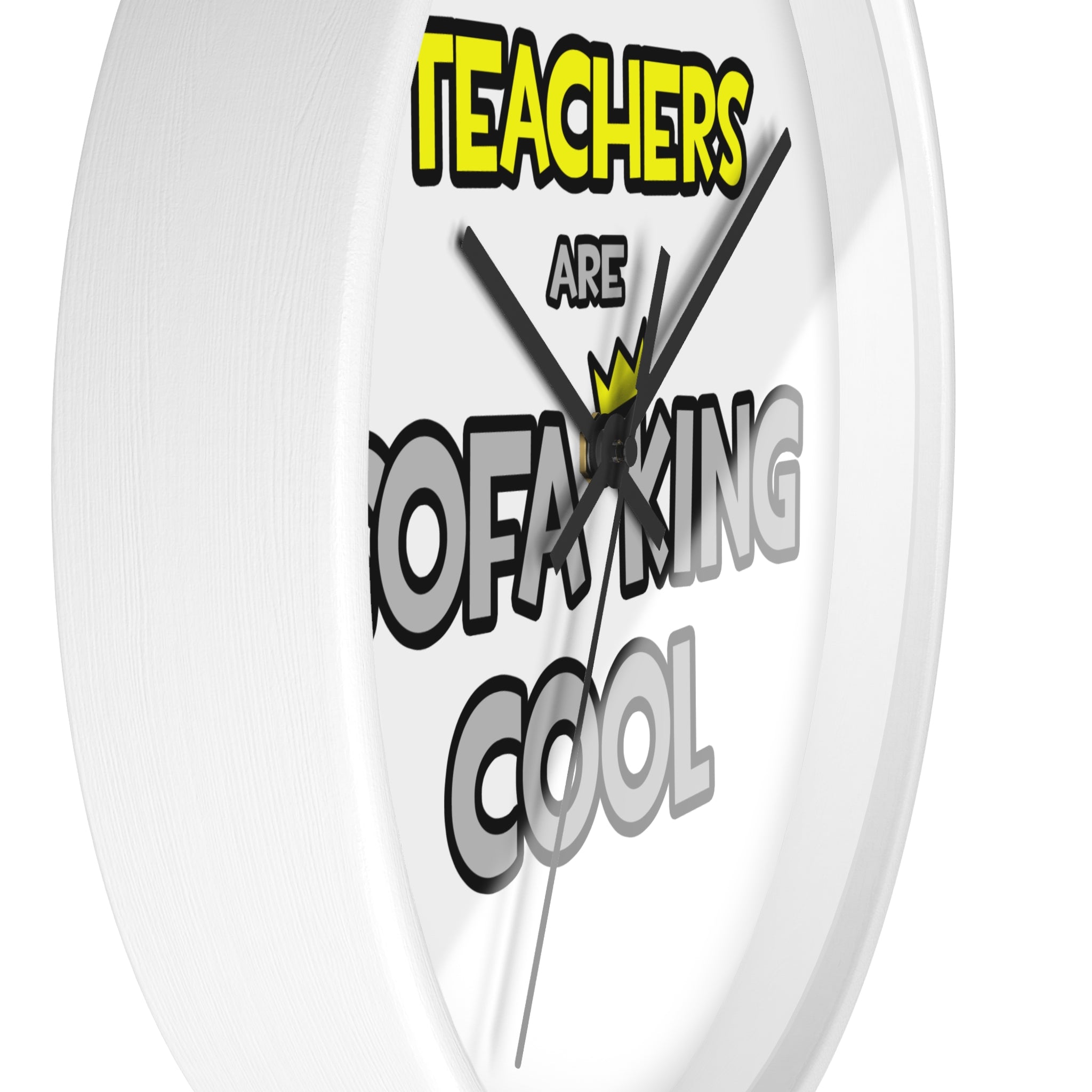 Teachers Are Sofa King Cool - Wall Clock