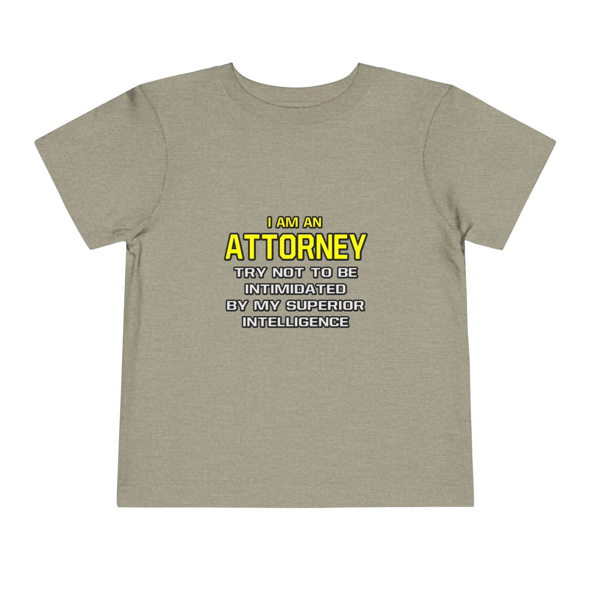 Attorney...Superior Intelligence - Toddler Short Sleeve Tee