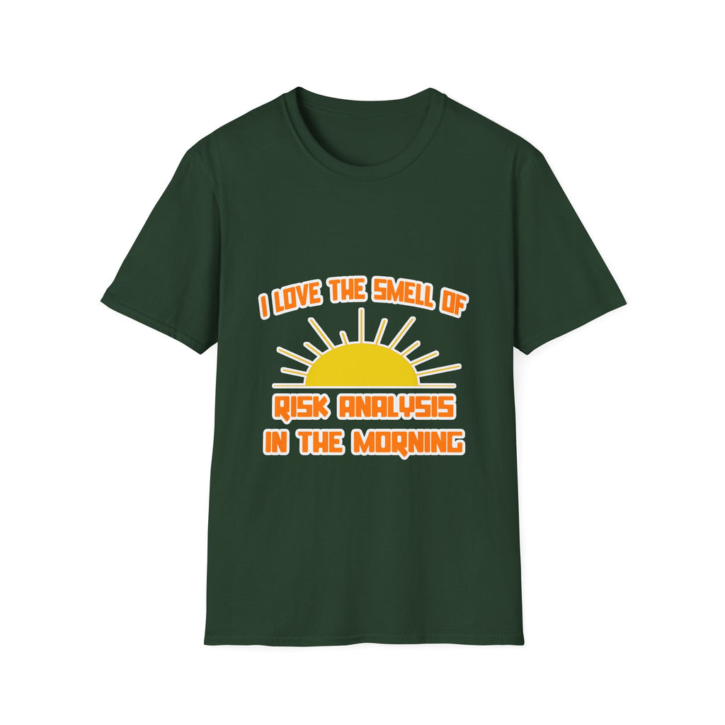 Smell of Risk Analysis in the Morning - Unisex Softstyle T-Shirt