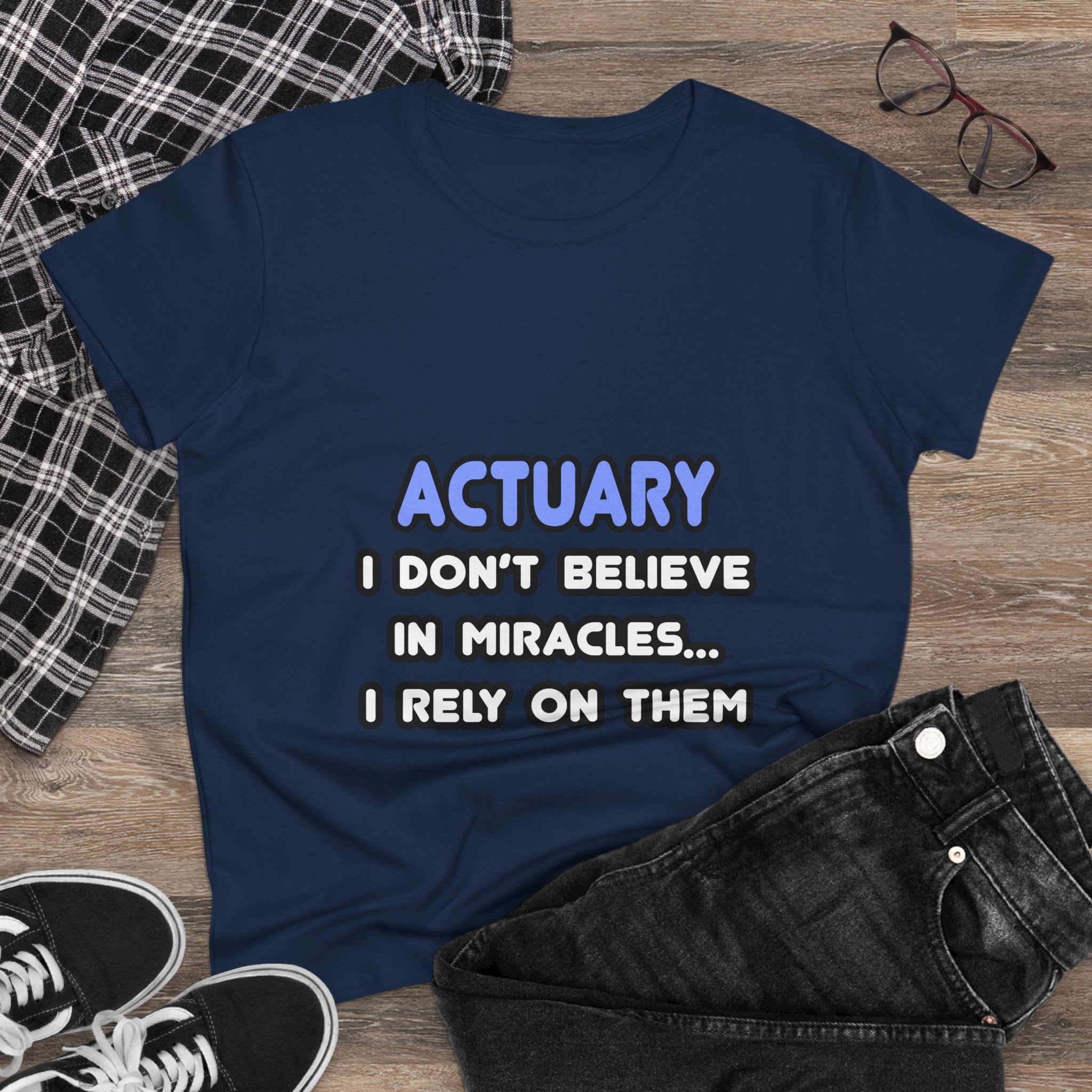 Miracles and Actuaries - Women's Midweight Cotton Tee