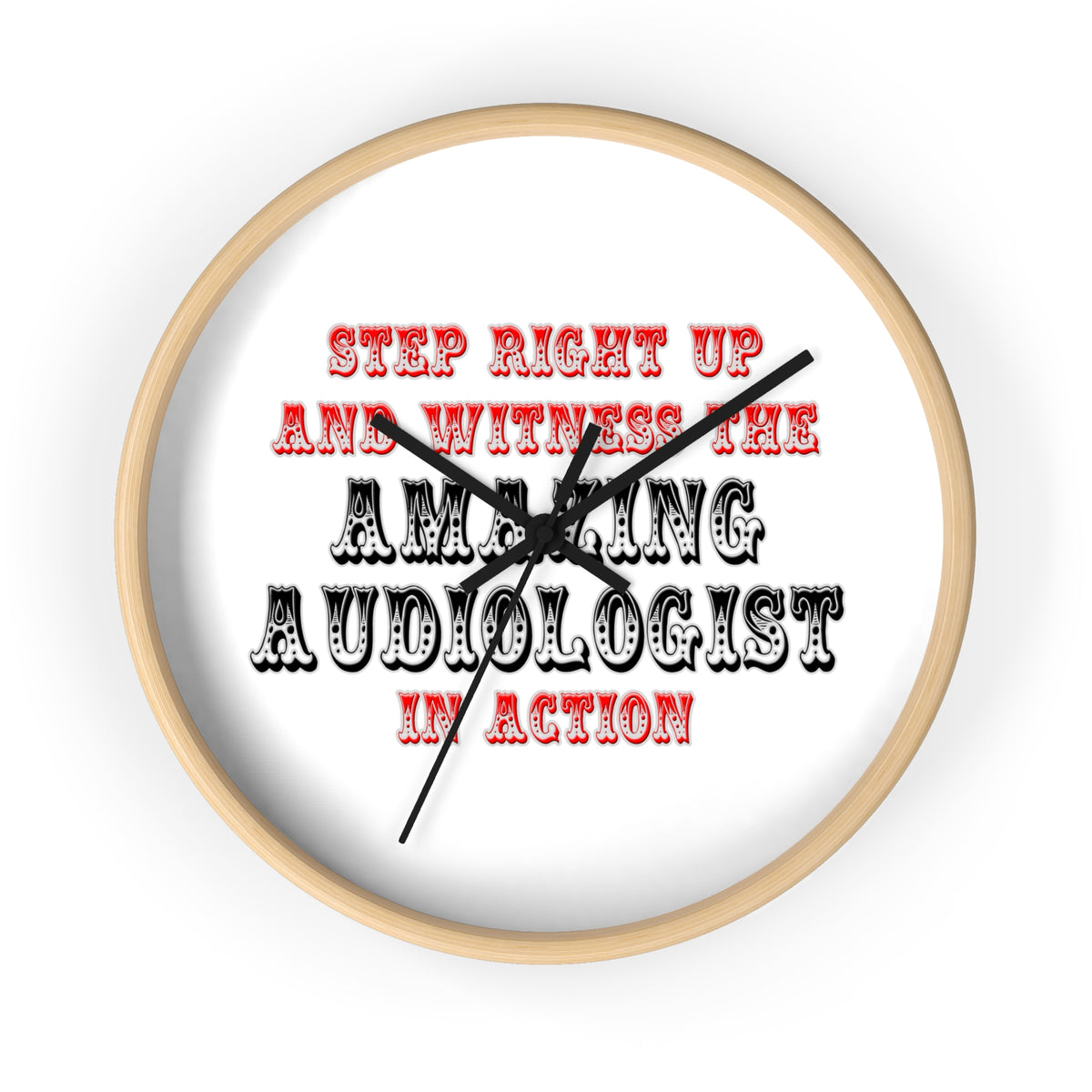 Amazing Audiologist In Action - Wall Clock