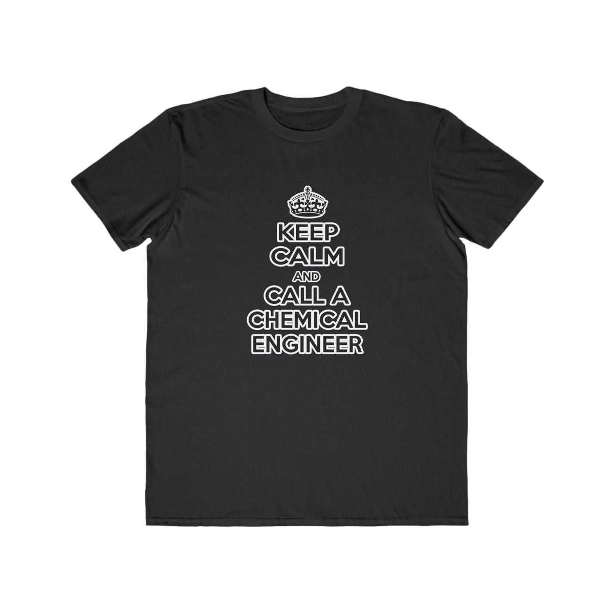 Keep Calm and Call a Chemical Engineer - Men's Lightweight Fashion Tee