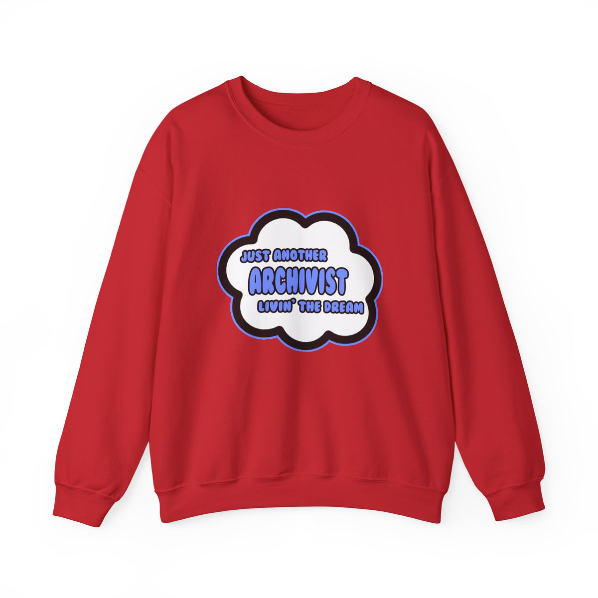 Archivist .. Livin' The Dream - Unisex Heavy Blend™ Crewneck Sweatshirt