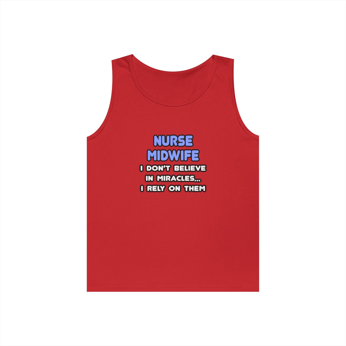 Miracles and Nurse Midwives - Unisex Heavy Cotton Tank Top
