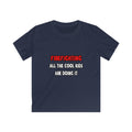 Funny Firefighter Shirts and Gifts - Kids Softstyle Tee