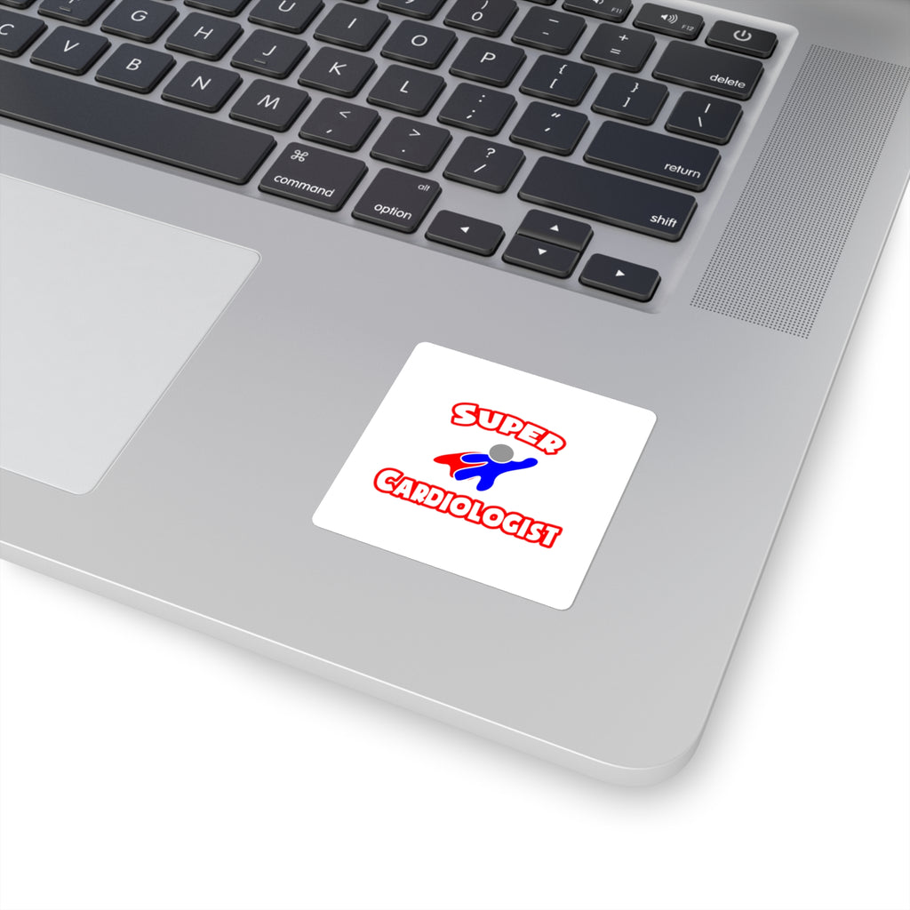 Super Cardiologist - Square Stickers