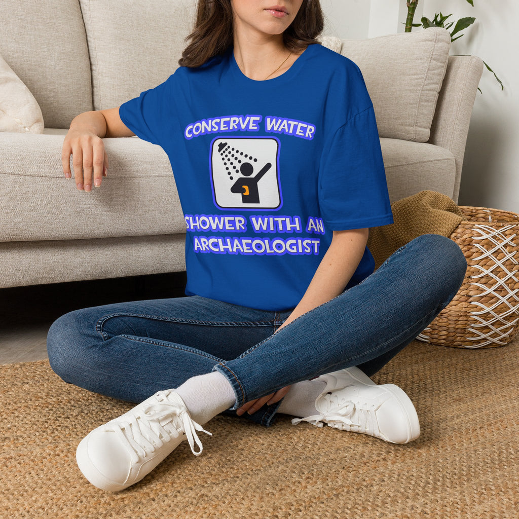 Conserve Water .. Shower With an Archaeologist - Unisex Softstyle T-Shirt