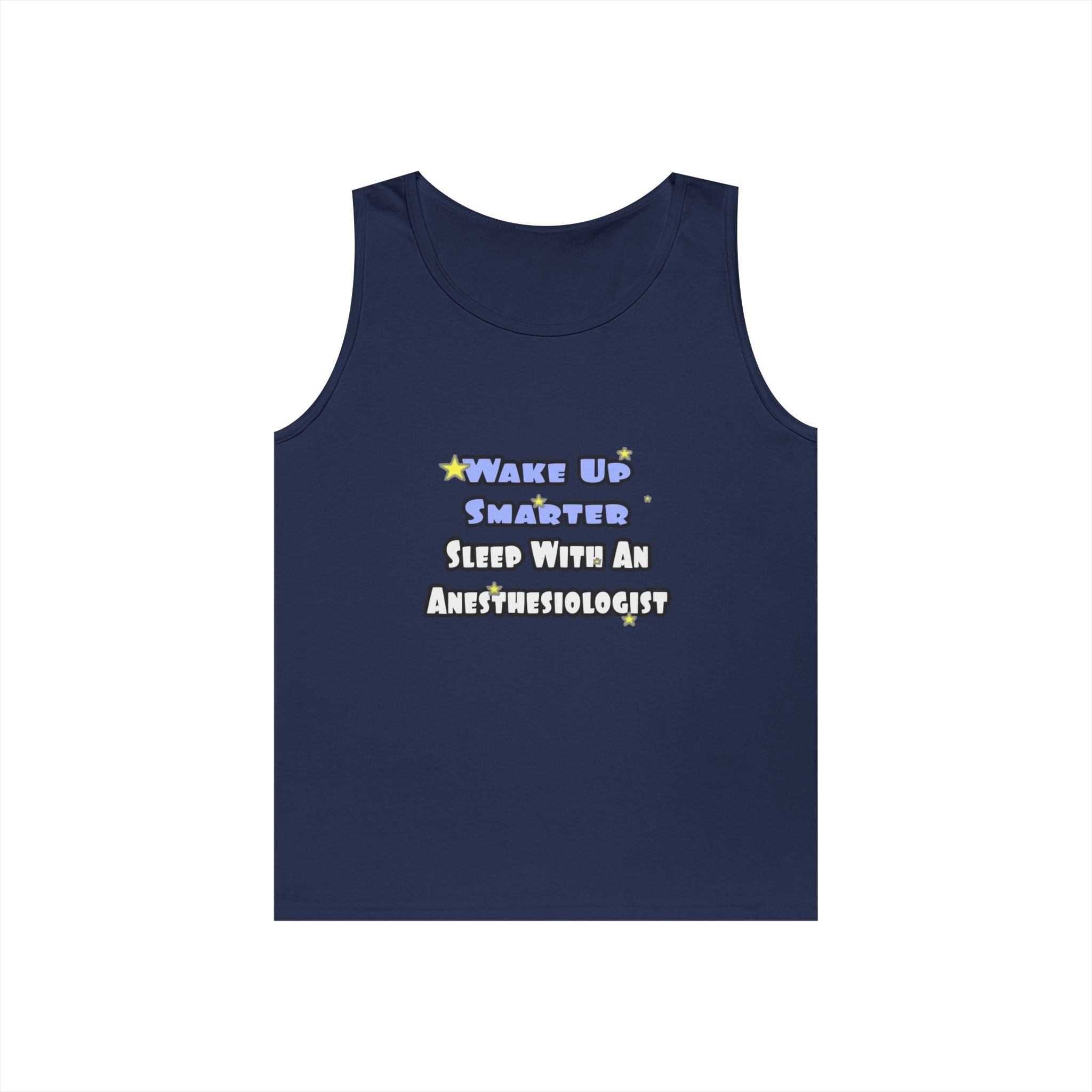 Wake Up Smarter...Sleep With Anesthesiologist - Unisex Heavy Cotton Tank Top