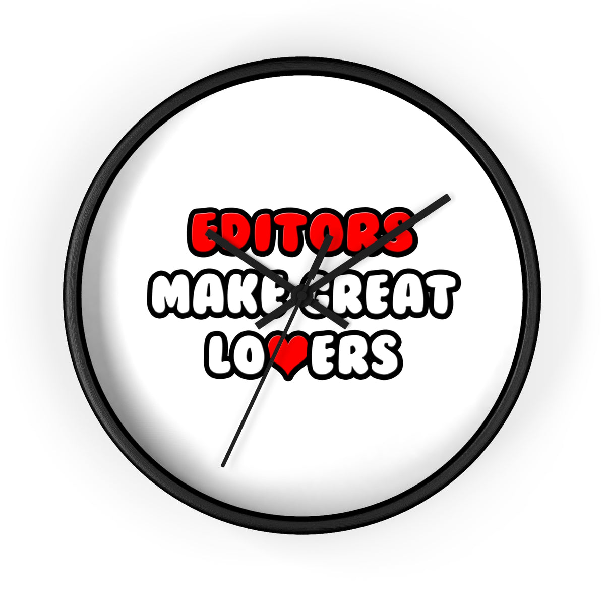 Editors Make Great Lovers - Wall Clock