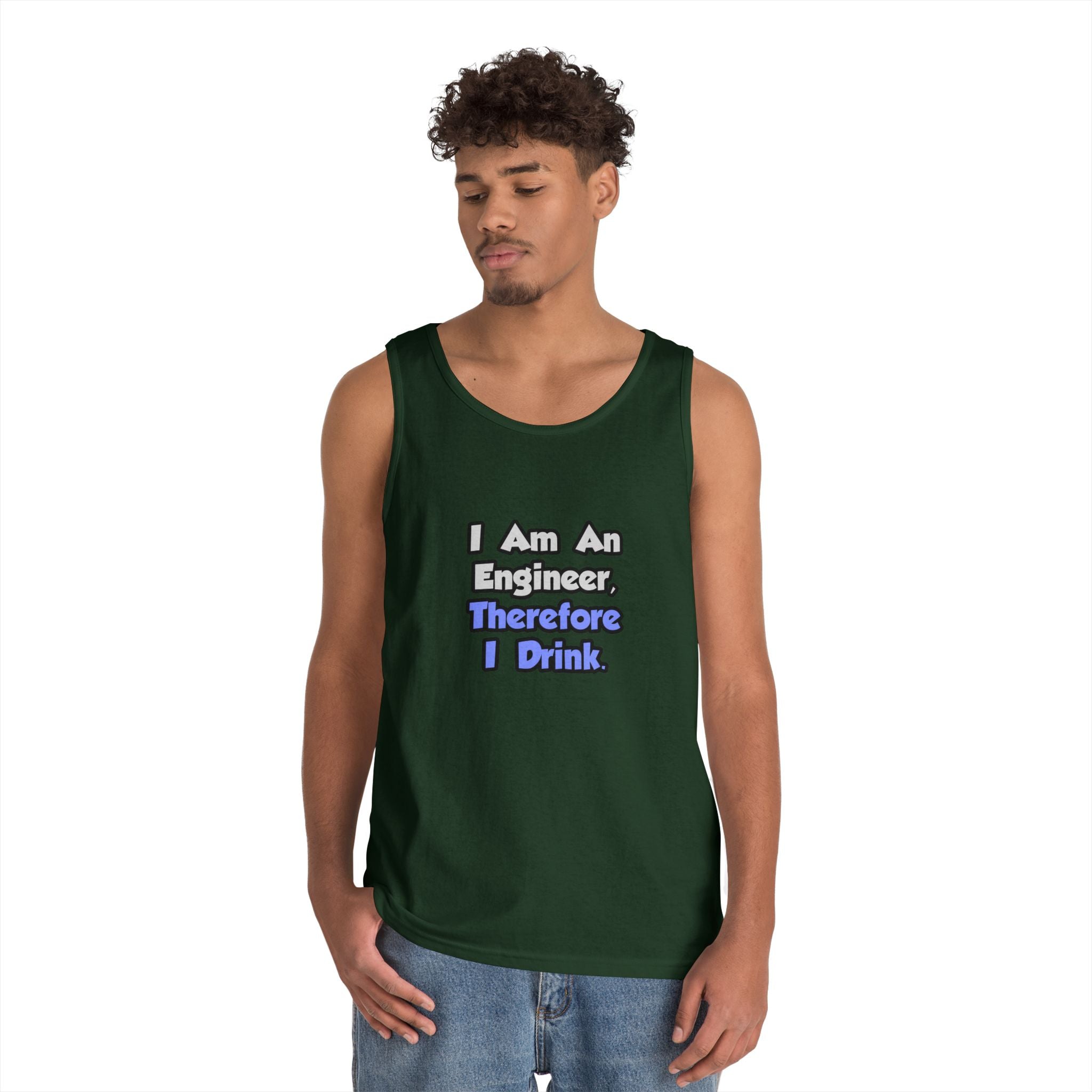I Am An Engineer, Therefore I Drink - Unisex Heavy Cotton Tank Top