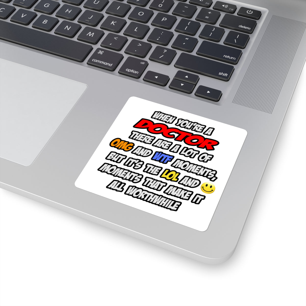 Doctor .. OMG WTF LOL - Square Stickers