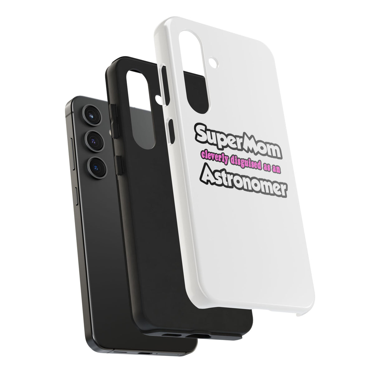 SuperMom...Astronomer - Tough Phone Cases