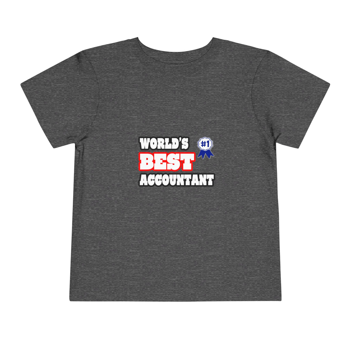 World's Best Accountant - Toddler Short Sleeve Tee