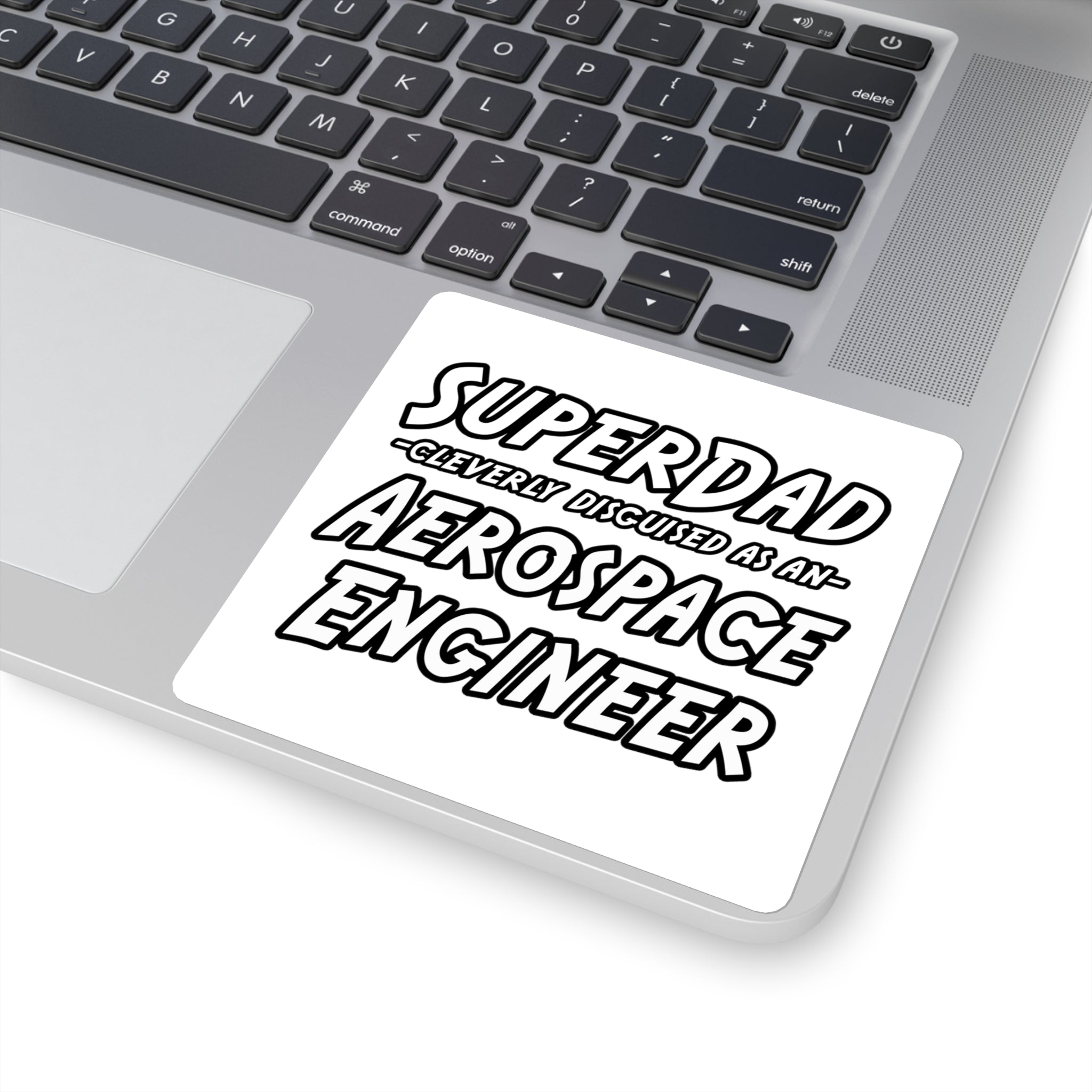 SuperDad...Aerospace Engineer - Square Stickers