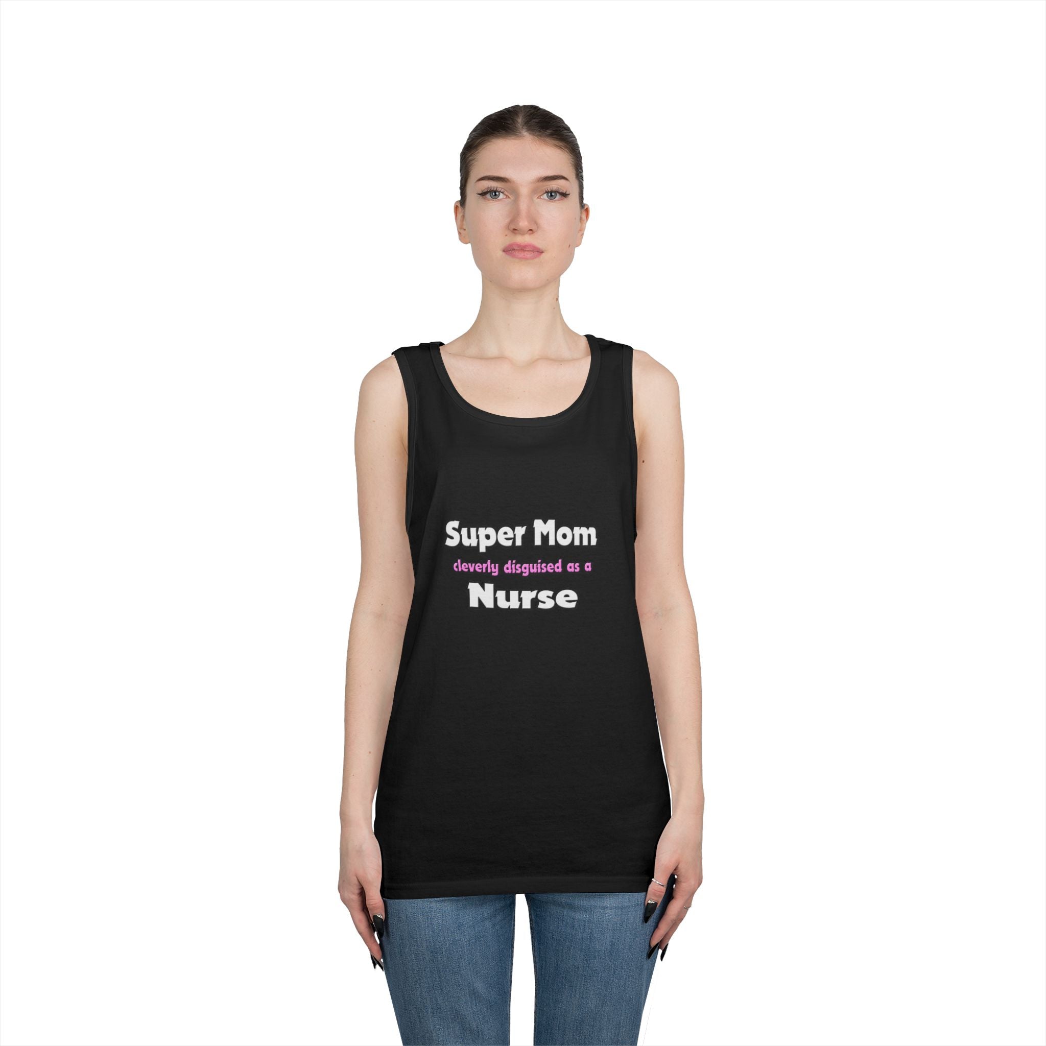 Super Mom ... Nurse - Unisex Heavy Cotton Tank Top