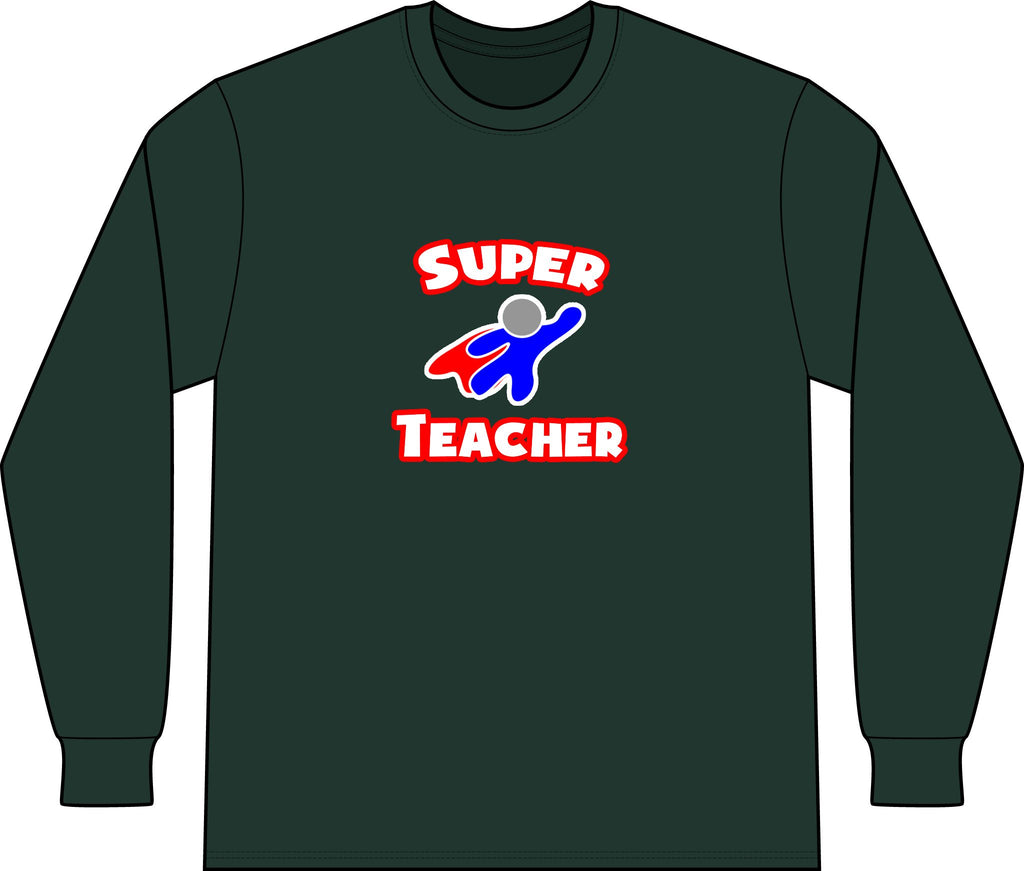 Super Teacher - Unisex Long Sleeve T-Shirt