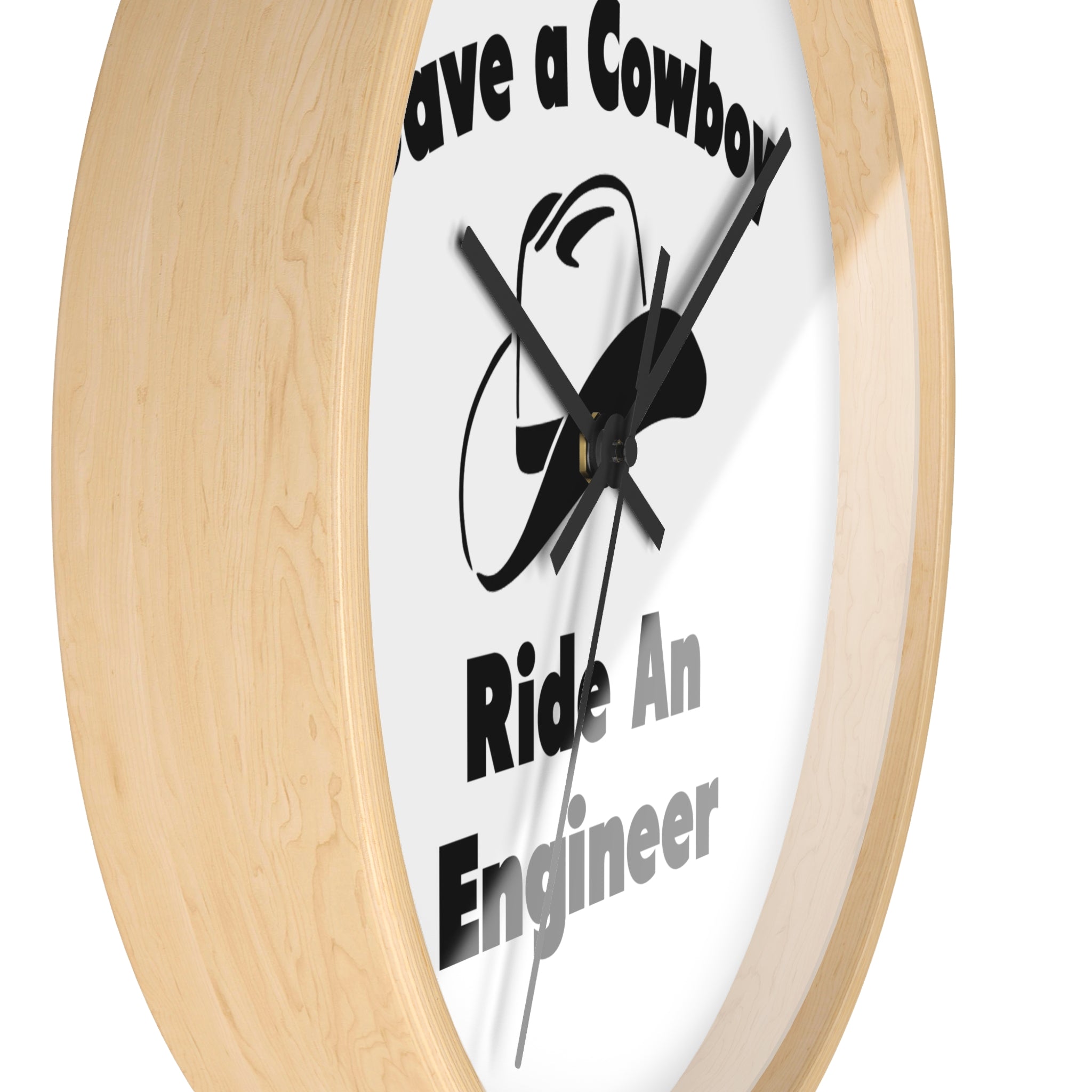 Save a Cowboy .. Ride an Engineer - Wall Clock