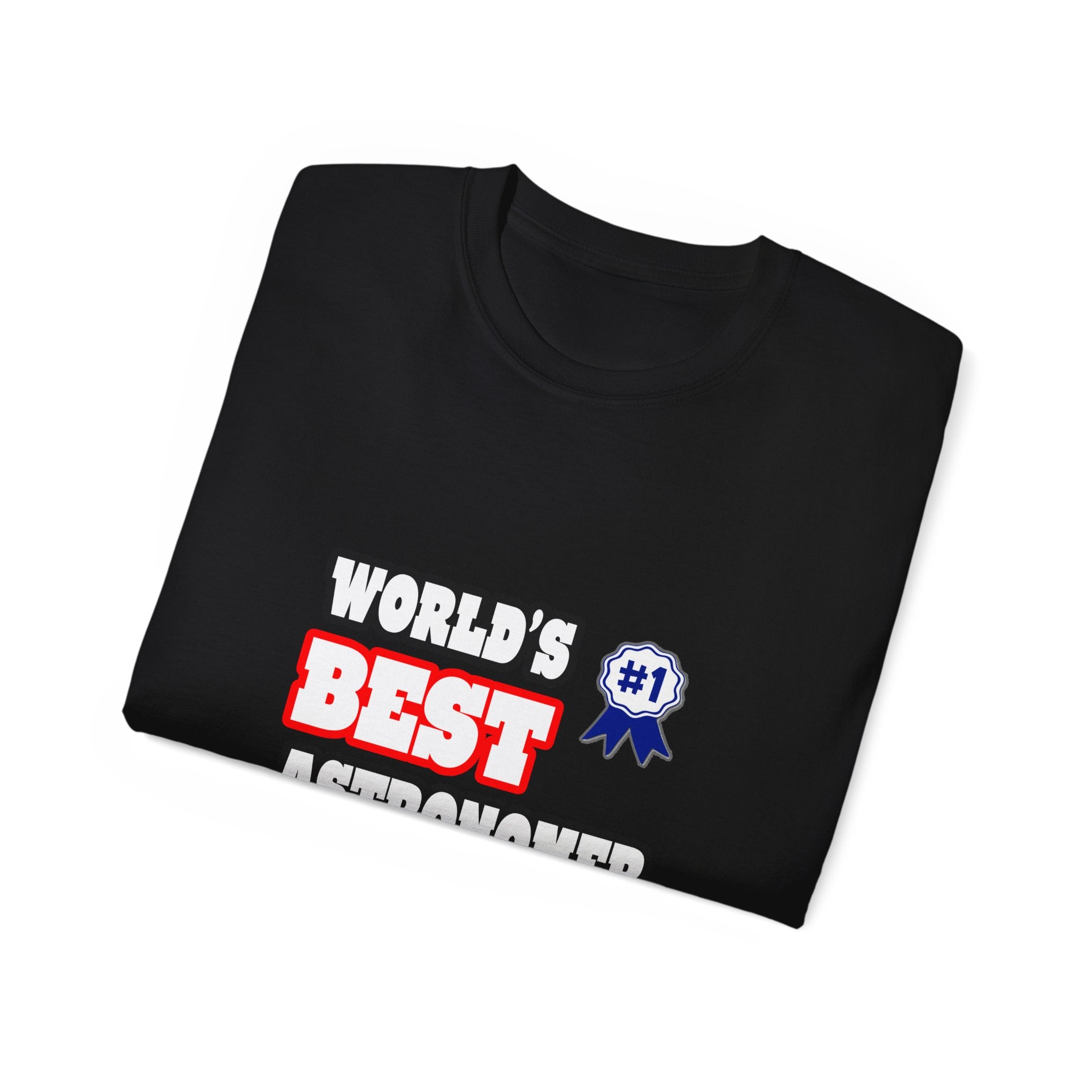 World's Best Astronomer - Unisex Ultra Cotton Tee