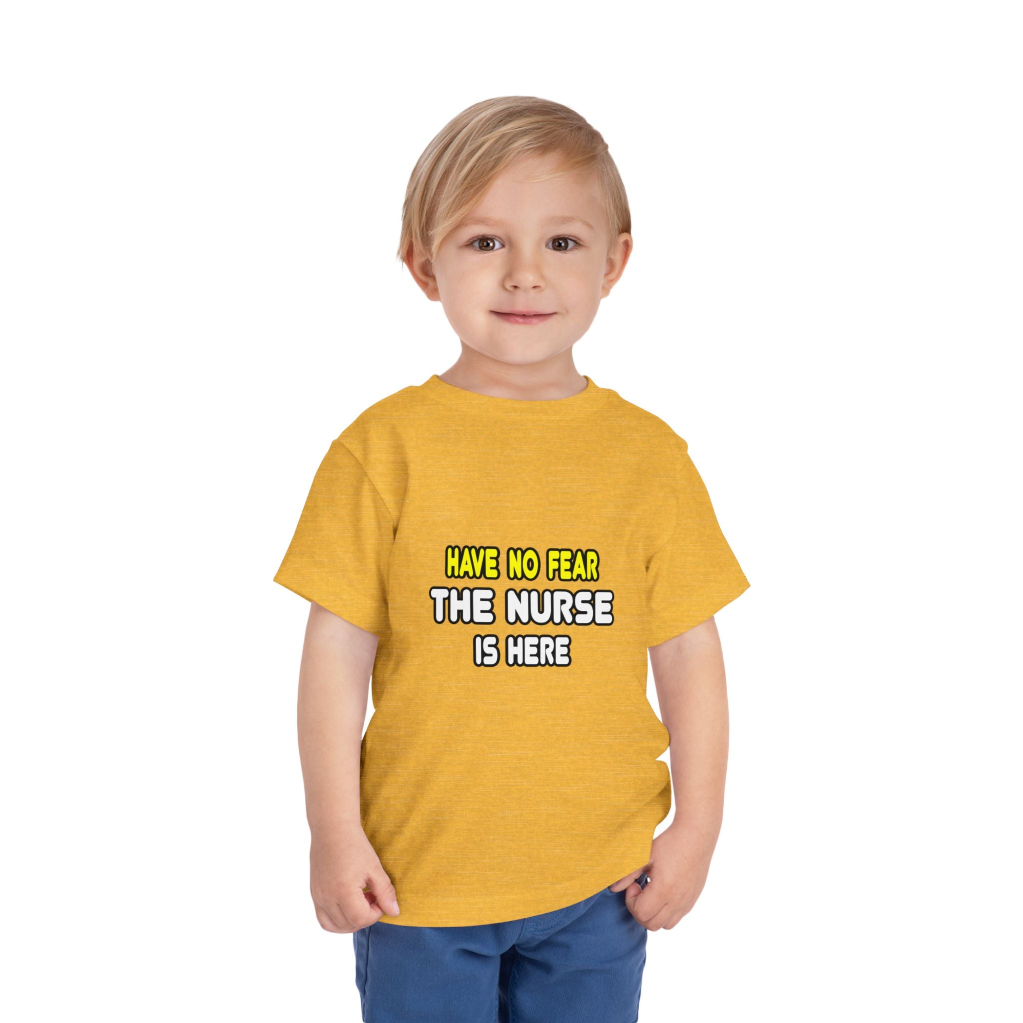 Have No Fear, The Nurse Is Here - Toddler Short Sleeve Tee