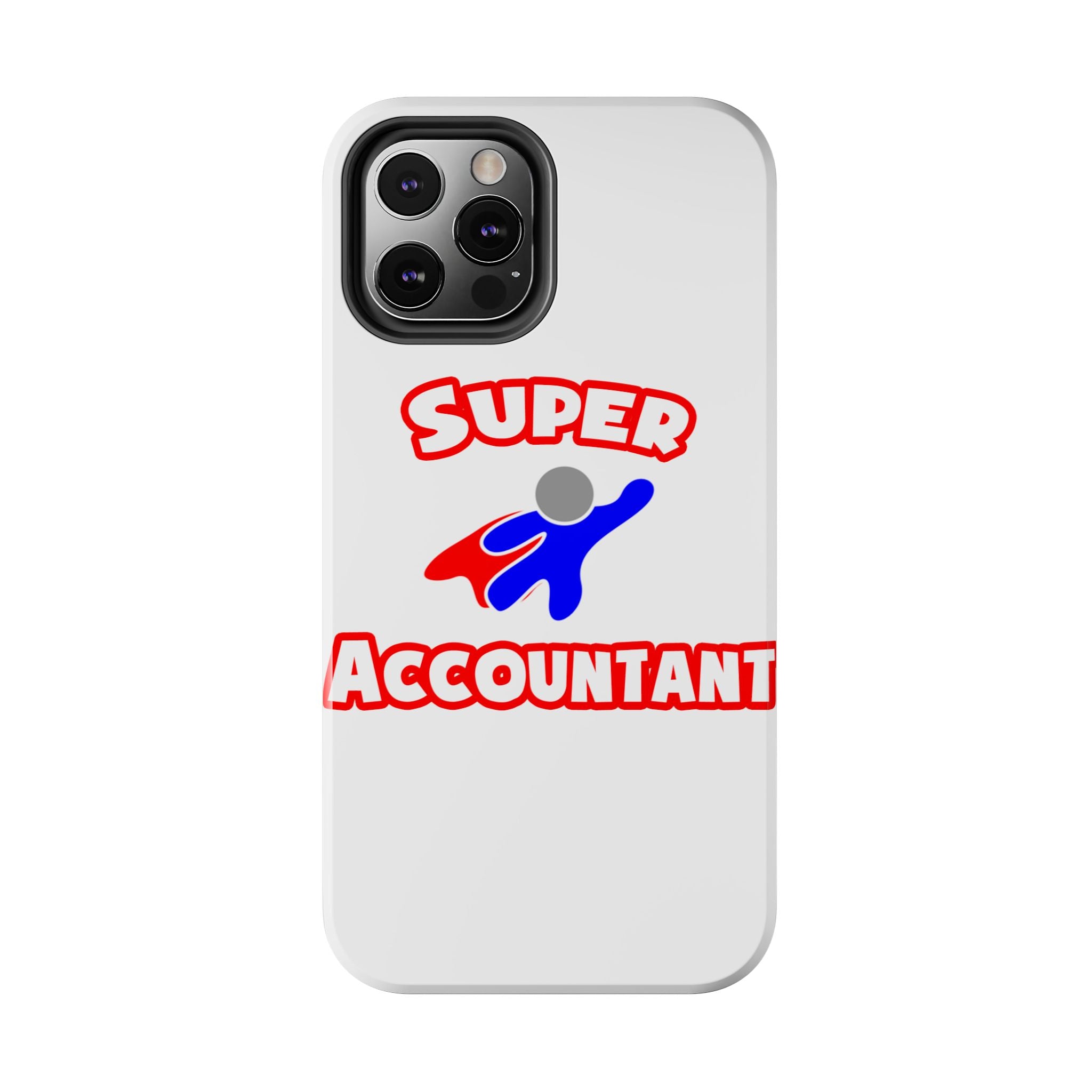 Super Accountant (2) - Tough Phone Cases