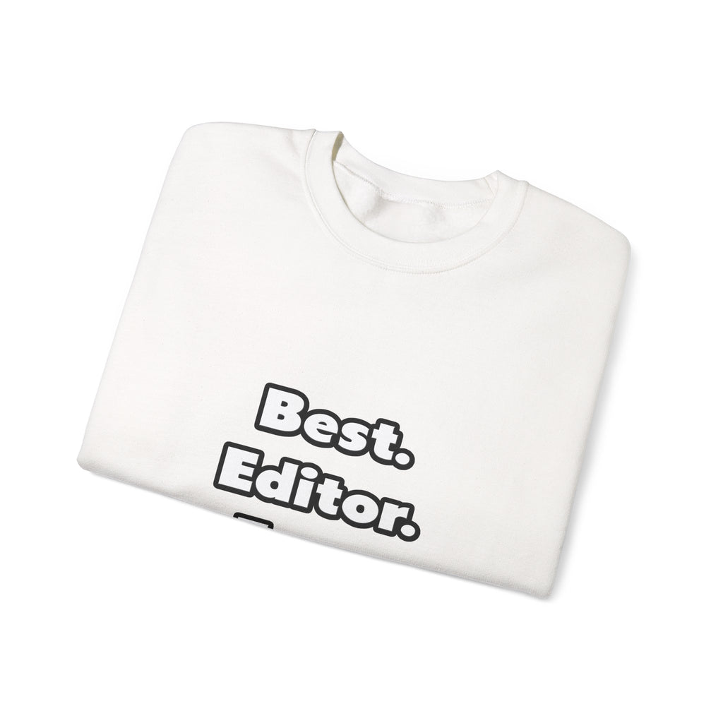 Best. Editor. Ever - Unisex Heavy Blend™ Crewneck Sweatshirt