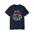 Doctor .. OMG WTF LOL - Unisex Ultra Cotton Tee