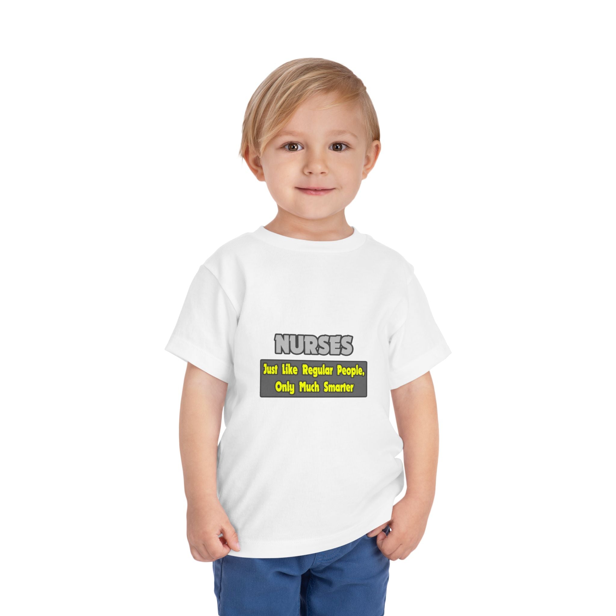 Nurses...Smarter - Toddler Short Sleeve Tee