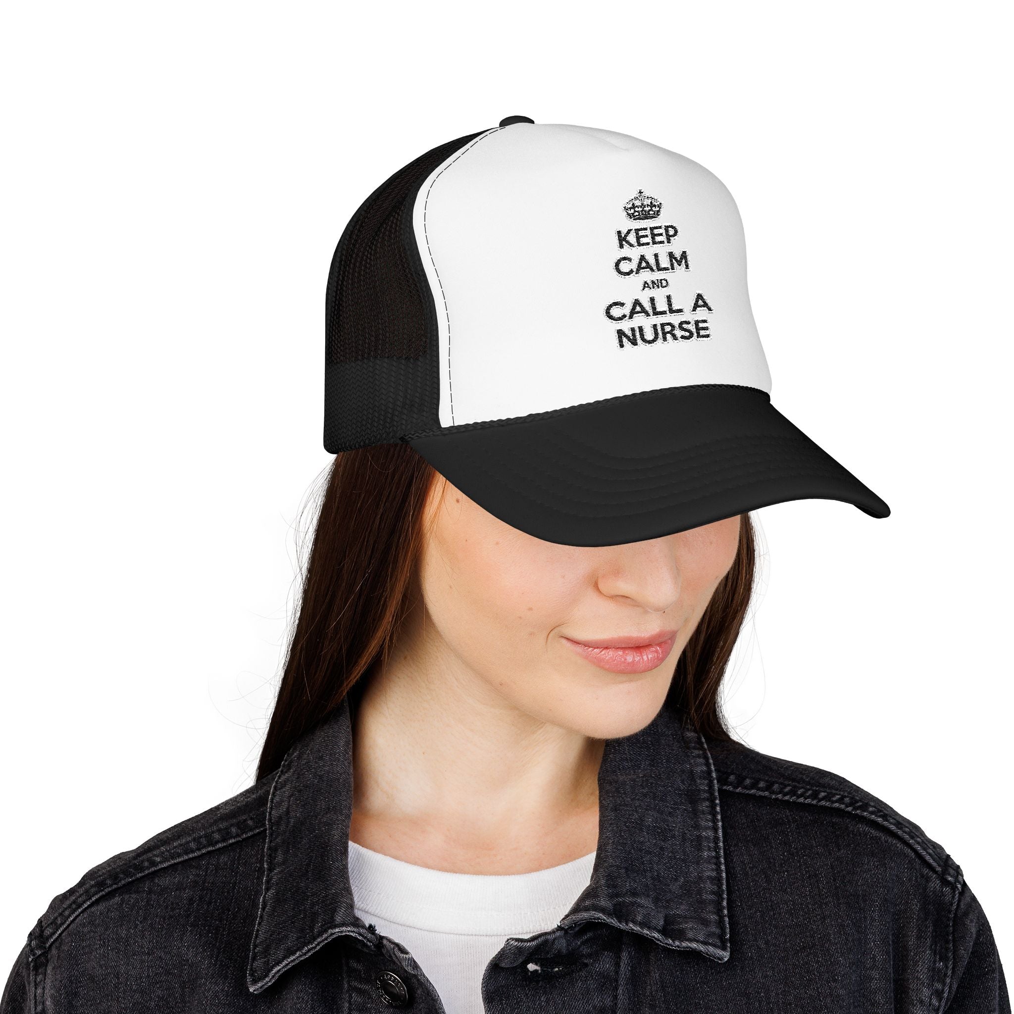 Keep Calm and Call a Nurse - Foam Trucker Hat