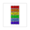 Rainbow Nurse - Square Stickers
