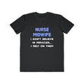 Miracles and Nurse Midwives - Men's Lightweight Fashion Tee