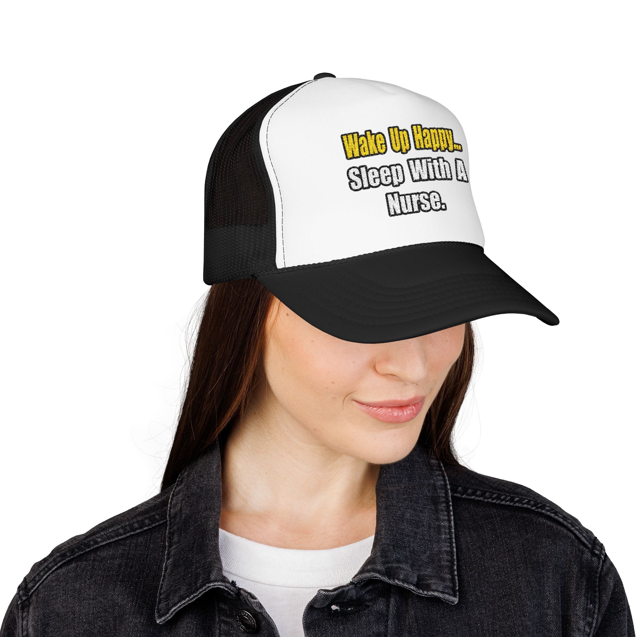 Sleep With a Nurse - Foam Trucker Hat