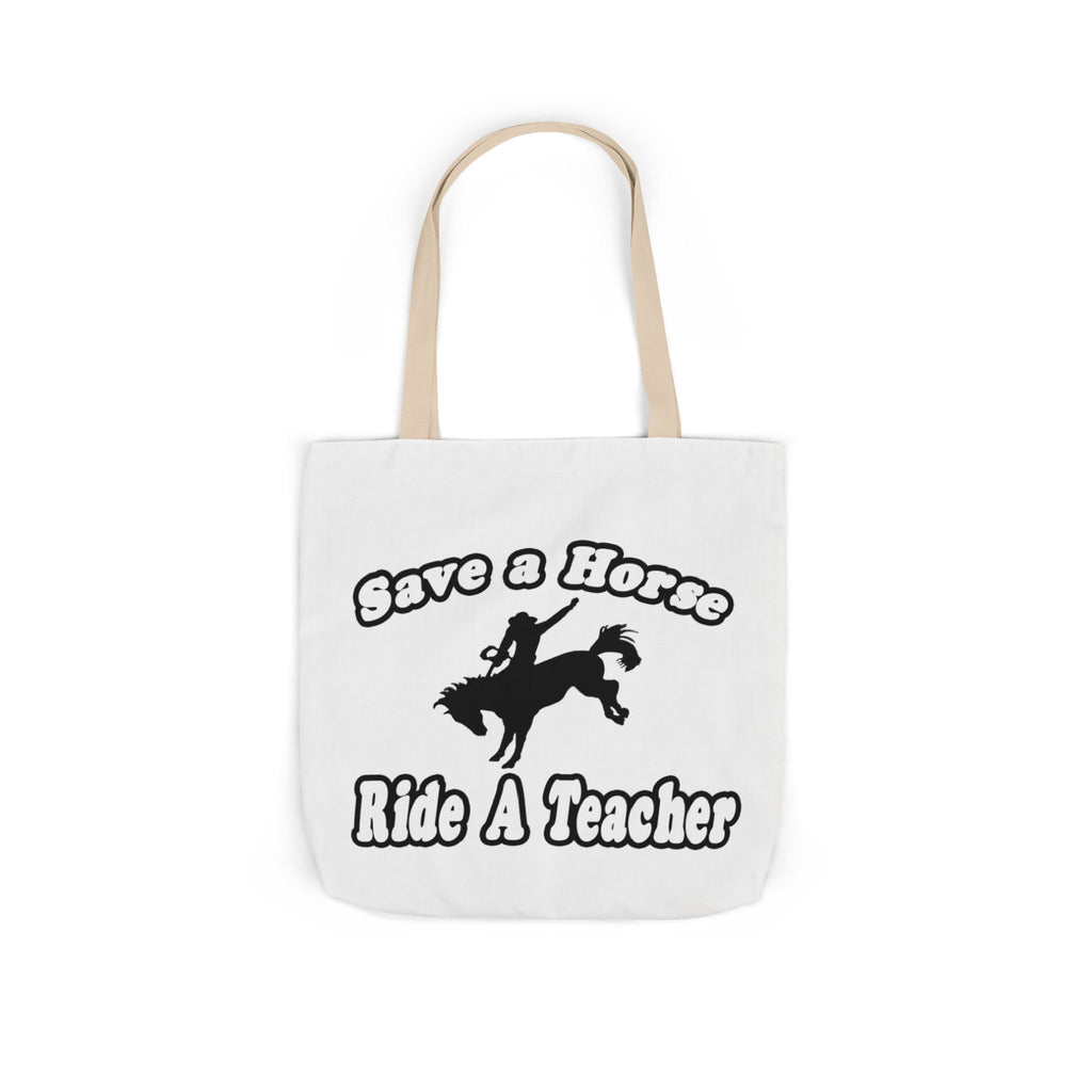 save horse ride teacher - Canvas Tote Bag, 5-Color Straps