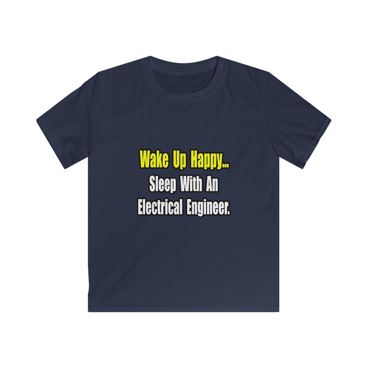 Sleep With An Electrical Engineer - Kids Softstyle Tee