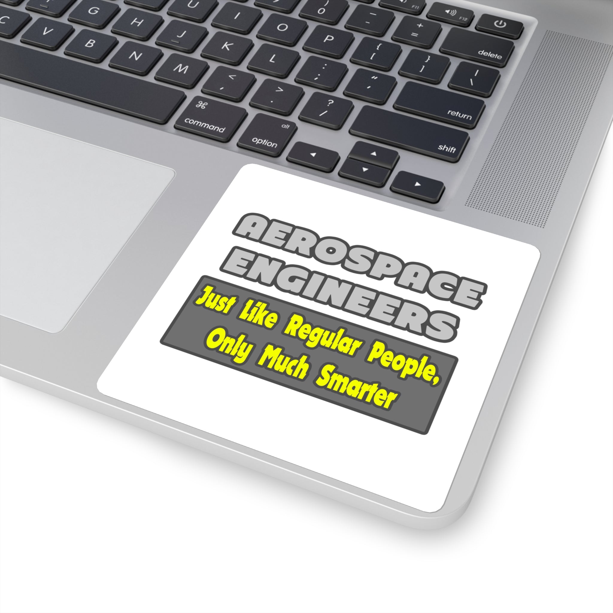 Aerospace Engineers...Smarter - Square Stickers