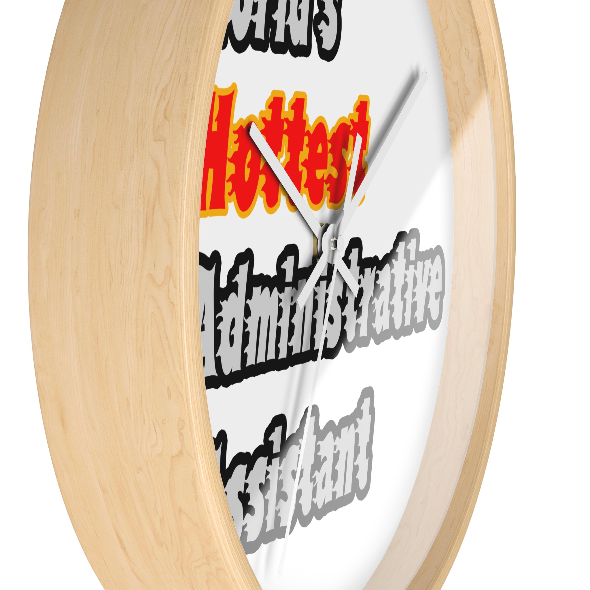 World's Hottest Administrative Assistant - Wall Clock