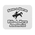 Save a Horse, Ride a Nurse Anesthetist - Mouse Pad (Rectangle)