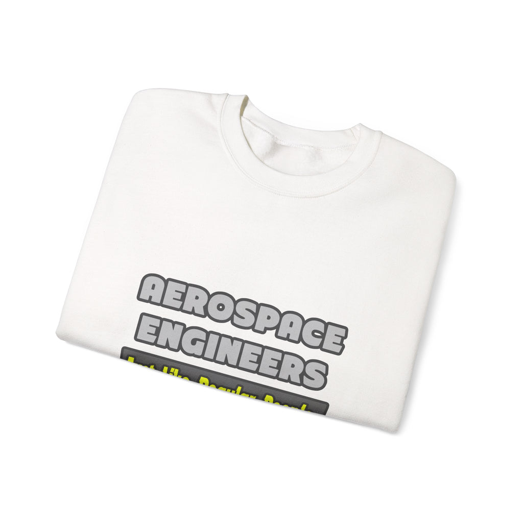 Aerospace Engineers...Smarter - Unisex Heavy Blend™ Crewneck Sweatshirt