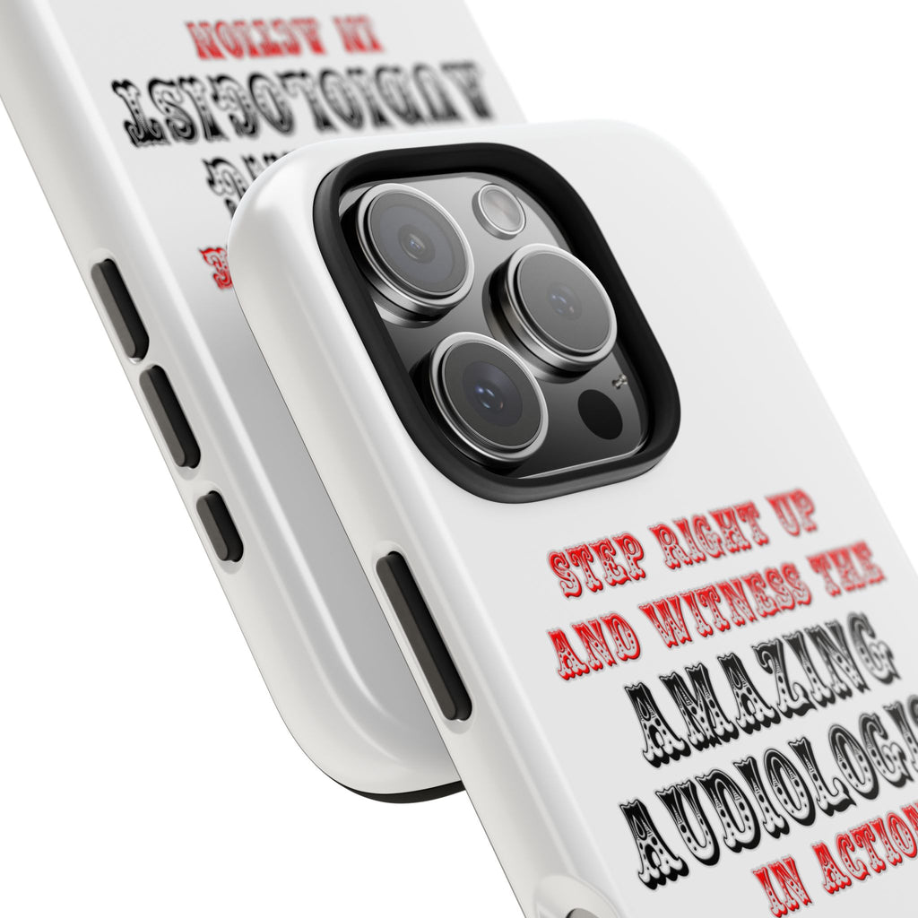 Amazing Audiologist In Action - Tough Phone Cases