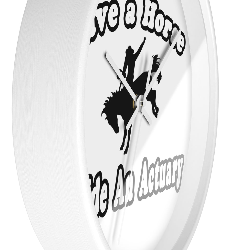 Save Horse, Ride Actuary - Wall Clock