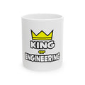 King of Engineering - Ceramic Mug, (11oz, 15oz)