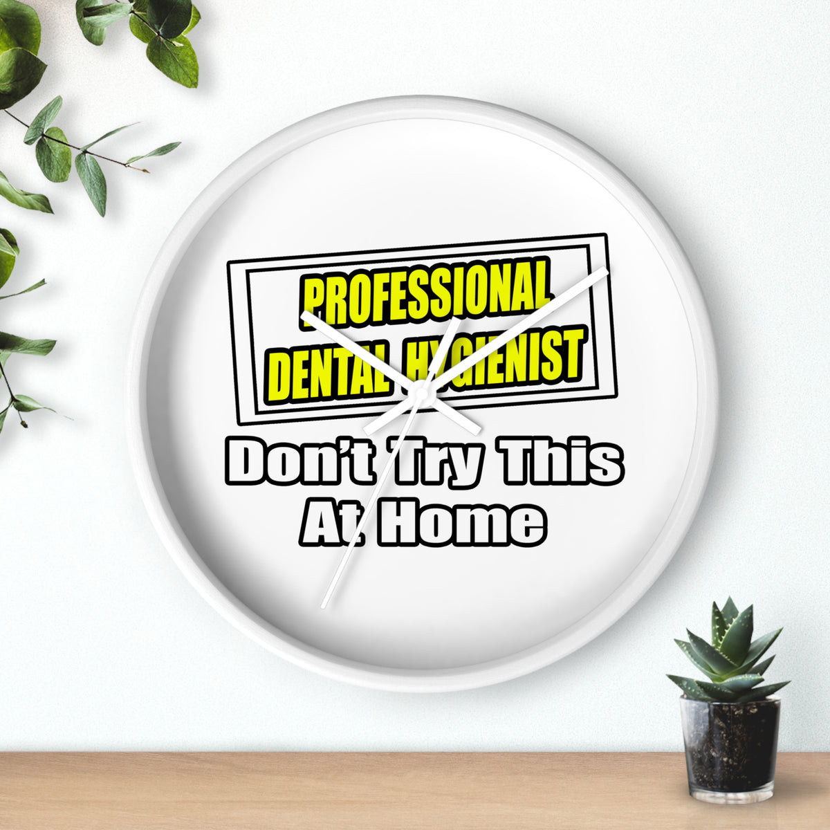 Professional Dental Hygienist...Joke - Wall Clock