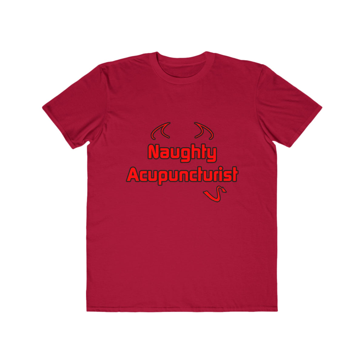 Naughty Acupuncturist - Men's Lightweight Fashion Tee