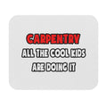 Funny Carpenter Shirts and Gifts - Mouse Pad (Rectangle)