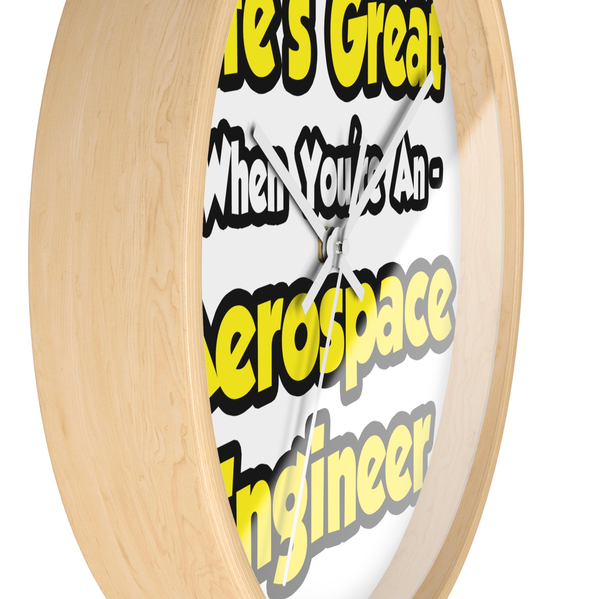 Life's Great...Aerospace Engineer - Wall Clock