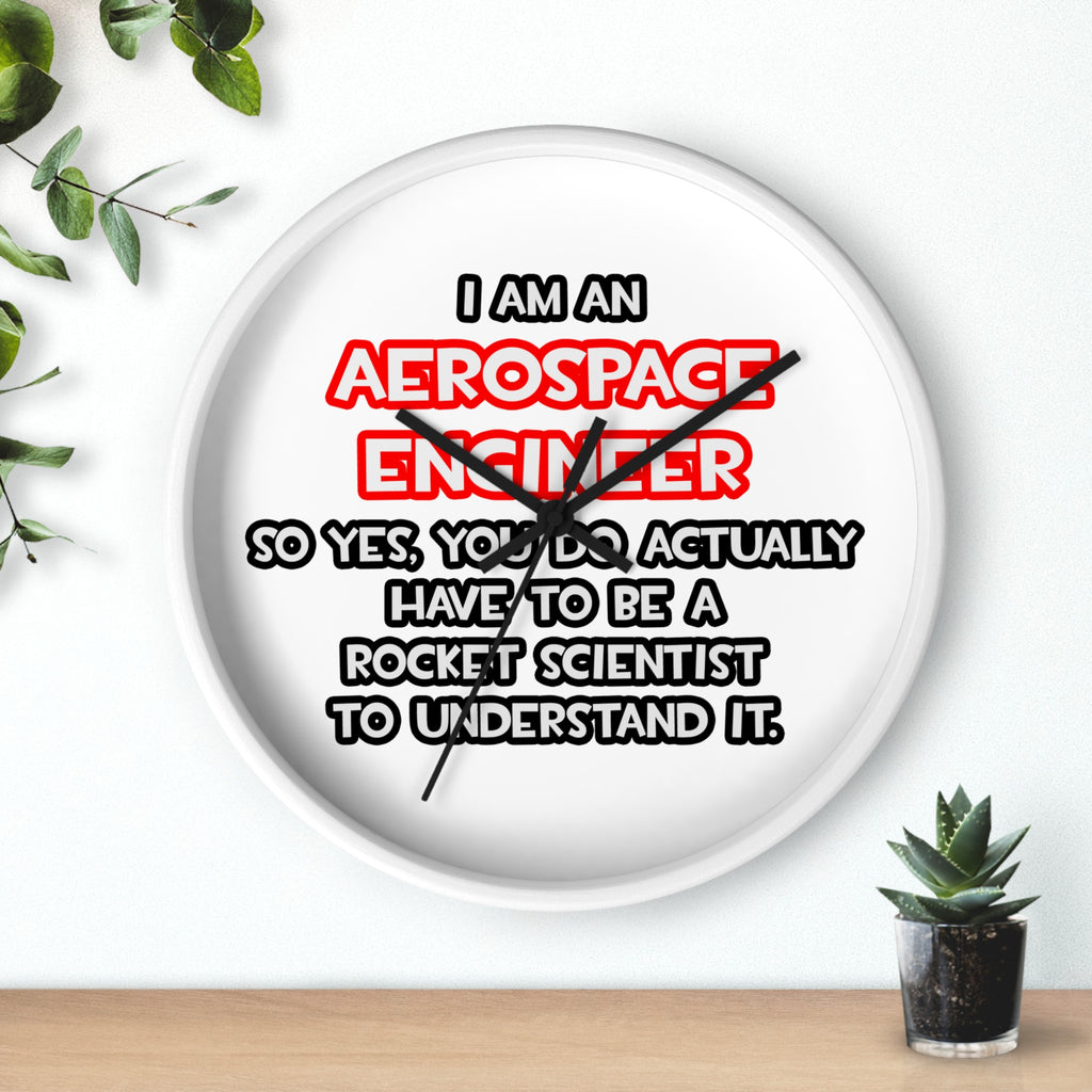 Rocket Scientist .. Funny Aerospace Engineer - Wall Clock