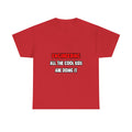 Funny Engineer Shirts and Gifts - Unisex Heavy Cotton Tee