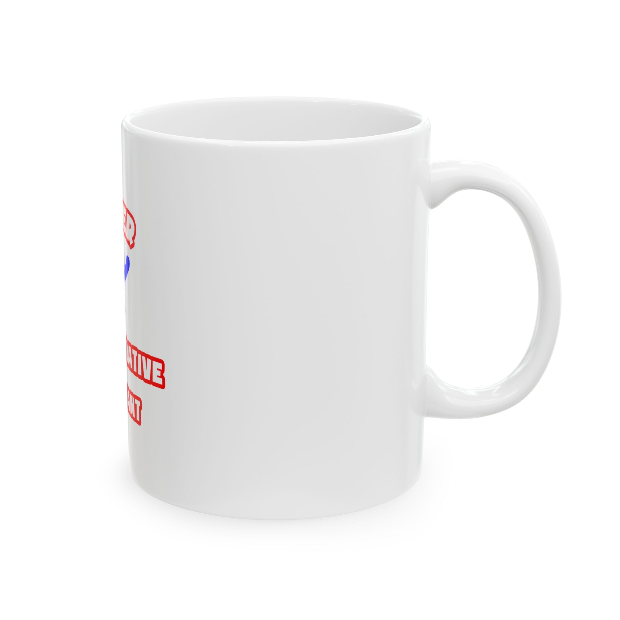 Super Administrative Assistant - Ceramic Mug, (11oz, 15oz)