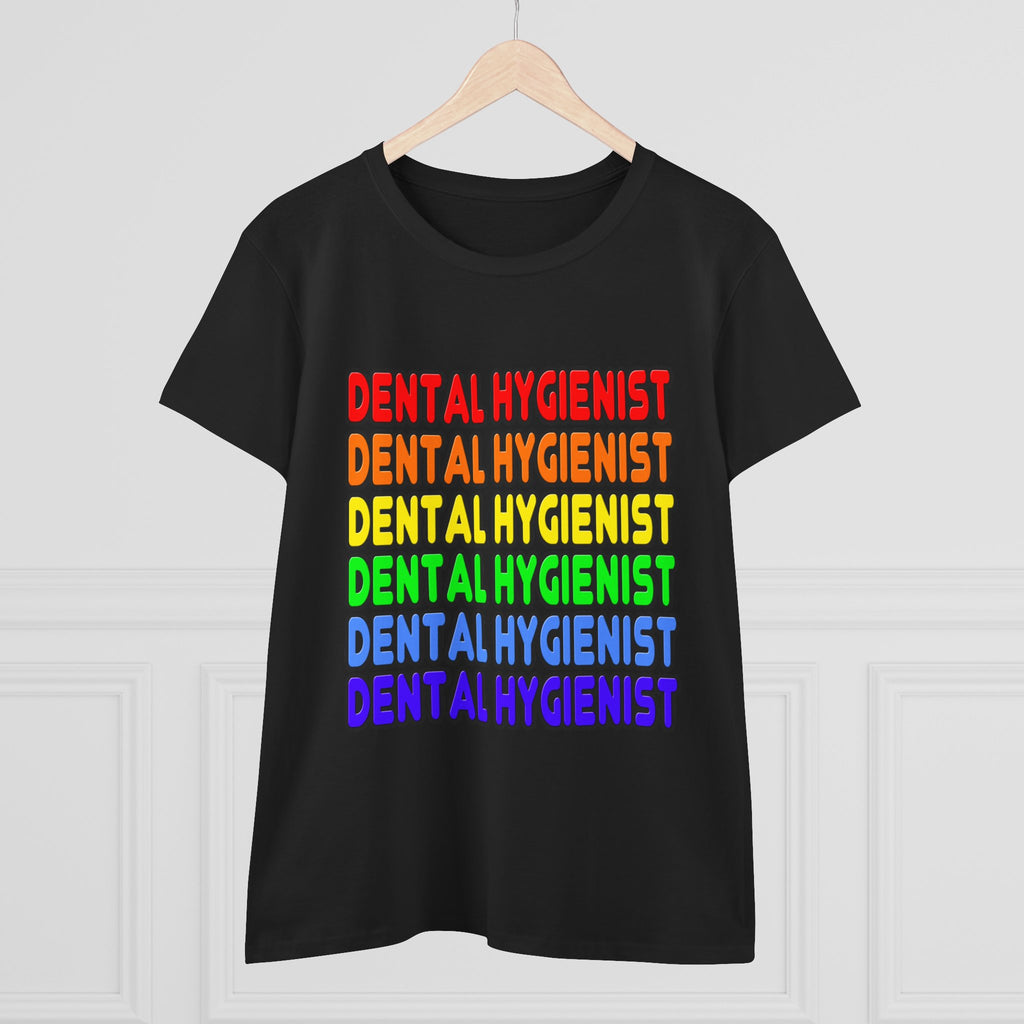 Rainbow Dental Hygienist - Women's Midweight Cotton Tee