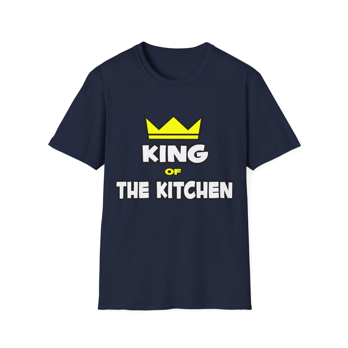 King of the Kitchen - Unisex Softstyle T-Shirt